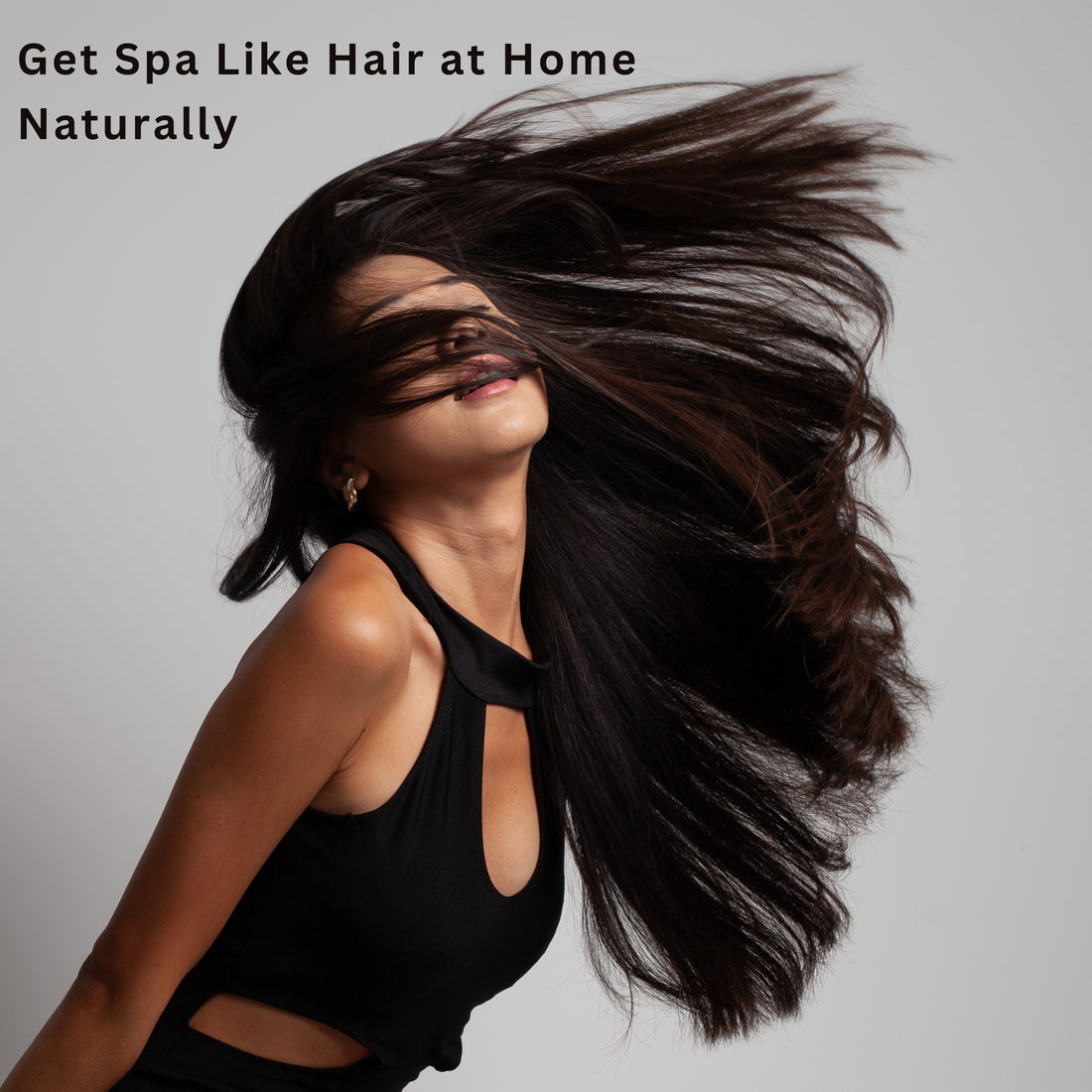 Get Spa Like Hair at Home Naturally