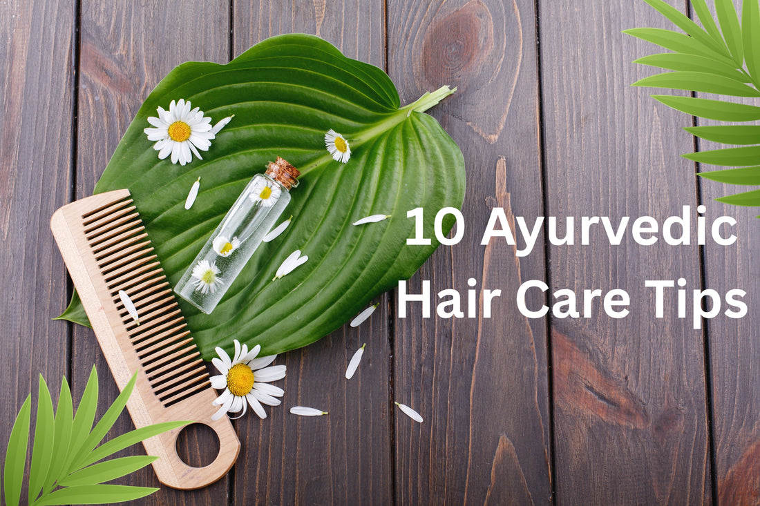 10 Ayurvedic Hair Care Secrets for Stronger, Shinier Hair