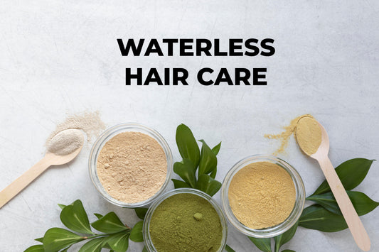 Waterless Haircare: The Future of Haircare